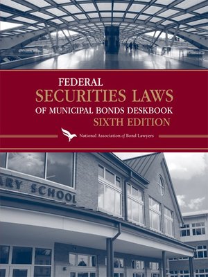 cover image of Federal Securities Laws of Municipal Bonds Deskbook